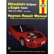 Mitsubishi Eclipse & Eagle Talon 1995 thru 2005,9781563927072