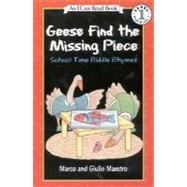 Geese Find the Missing Piece : School Time Riddle Rhymes