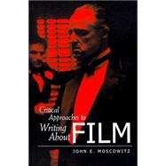 Critical Approaches to Writing About Film