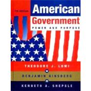 American Government : Freedom and Power