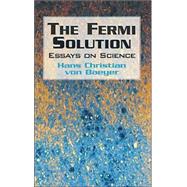 The Fermi Solution