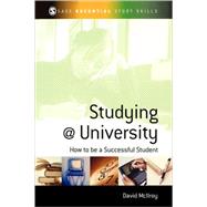 Studying at University : How to be a Successful Student