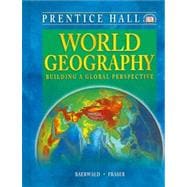World Geography: Building a Global Perspective