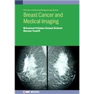 Breast Cancer and Medical Imaging