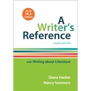 A Writer’s Reference with Writing About Literature 8e, 2016 MLA Update