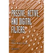Passive, Active, and Digital Filters