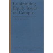 Confronting Equity Issues on Campus
