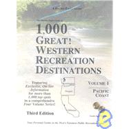 The Double Eagle Guide to 1,000 Great! Western Recreation Destinations Pacific Coast