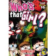 Who's That Girl?: Hino Horror #16