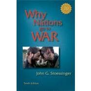 Why Nations Go To War