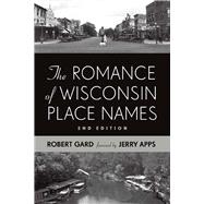 The Romance of Wisconsin Place Names