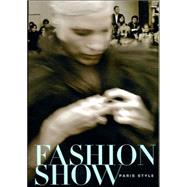 Fashion Show: Paris Style