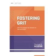Fostering Grit