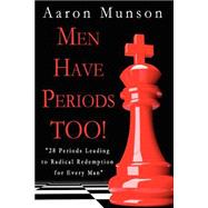Men Have Periods Too