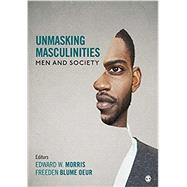 Unmasking Masculinities