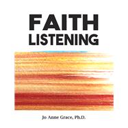 Faith Listening