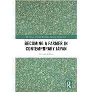 Becoming a Farmer in Contemporary Japan