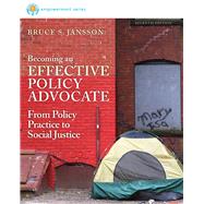 Cengage Advantage: Brooks/Cole Empowerment Series: Becoming an Effective Policy Advocate