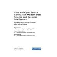 Free and Open Source Software in Modern Data Science and Business Intelligence