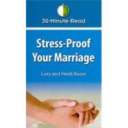 30-minute Read Stress-proof Your Marriage