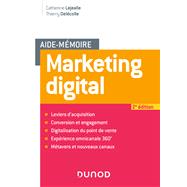 Aide mémoire - Marketing digital - 2e éd.
