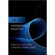 Integrated Practice Coordination, Rhythm & Sound