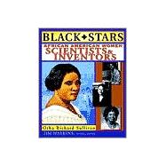 Black Stars: African American Women Scientists and Inventors