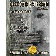 Dark Gothic Resurrected Magazine, Spring 2015