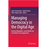 Managing Democracy in the Digital Age