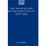 The Treasury and British Public Policy, 1906-1959