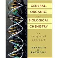 General, Organic, and Biological Chemistry, An Integrated Approach, 1st Edition