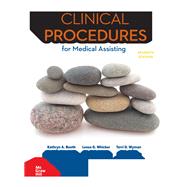 Medical Assisting: Clinical Procedures [Rental Edition]