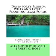 Davenport's Florida Wills and Estate Planning Legal Forms