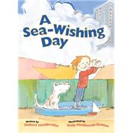 A Sea-wishing Day