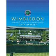 Wimbledon : The Official History of the Championships