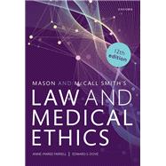 Mason and McCall Smith's Law and Medical Ethics