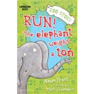 Run! The Elephant Weighs a Ton!