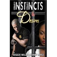 Instincts and Desires