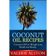 Coconut Oil Recipes