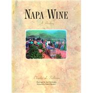 Napa Wine A History