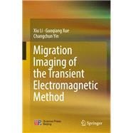 Migration Imaging of the Transient Electromagnetic Method