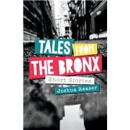 Tales from the Bronx Short Stories