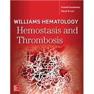 Williams Hematology Hemostasis and Thrombosis
