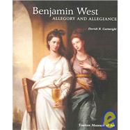 Benjamin West : Allegory and Allegiance