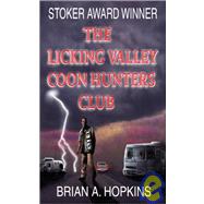 Licking Valley Coon Hunters Club : A Martin Zolotov Mystery