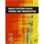 Health Systems Policy, Finance, and Organization
