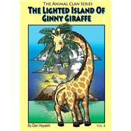 The Lighted Island of Ginny Giraffe