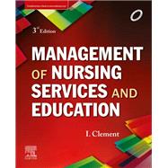 Management of Nursing Services and Education, E-Book