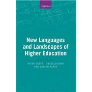 New Languages and Landscapes of Higher Education