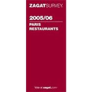 Zagat 2005/06 Paris Restaurants